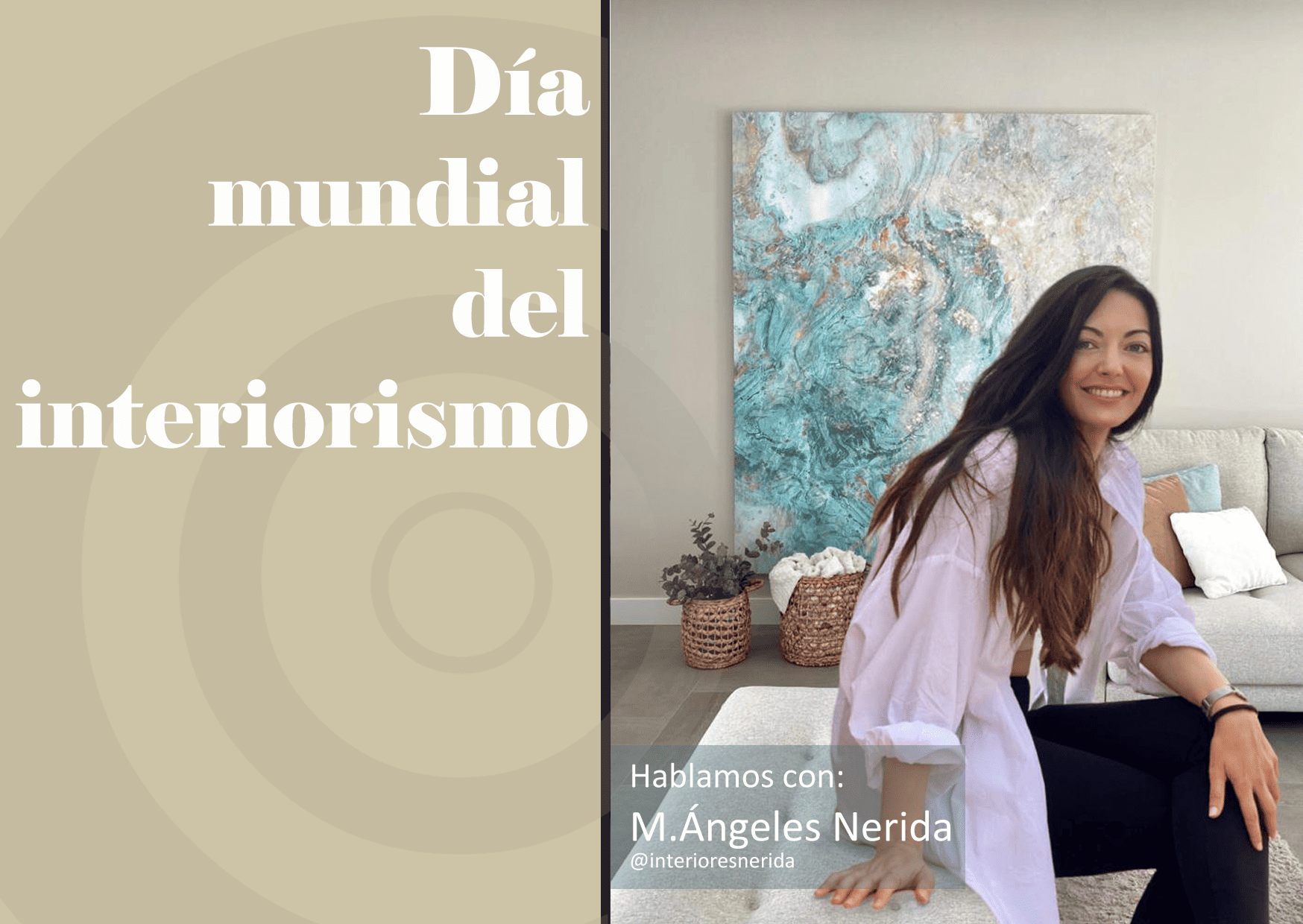 Lee más sobre el artículo DÍA MUNDIAL DEL INTERIORISMO